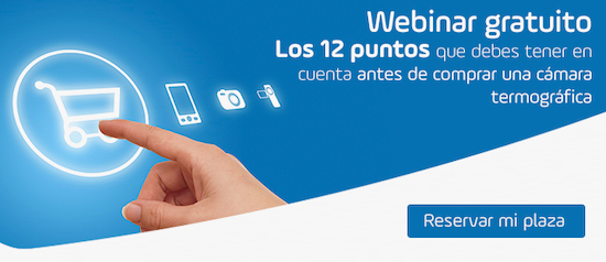 Los 12 puntos que debes tener en cuenta antes de comprar una c�mara termogr�fica