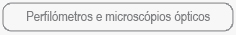 Perfilmetros e microscpios pticos
