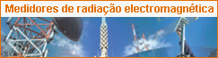 Medidores radiao electromagnetica