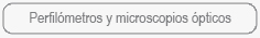 Perfil�metros y microscopios �pticos
