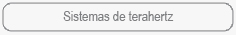Sistemas de terahertz