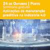 Porto, Seminario en Portugal, aplicaciones de mantenimiento predictivo ,industria 4.0